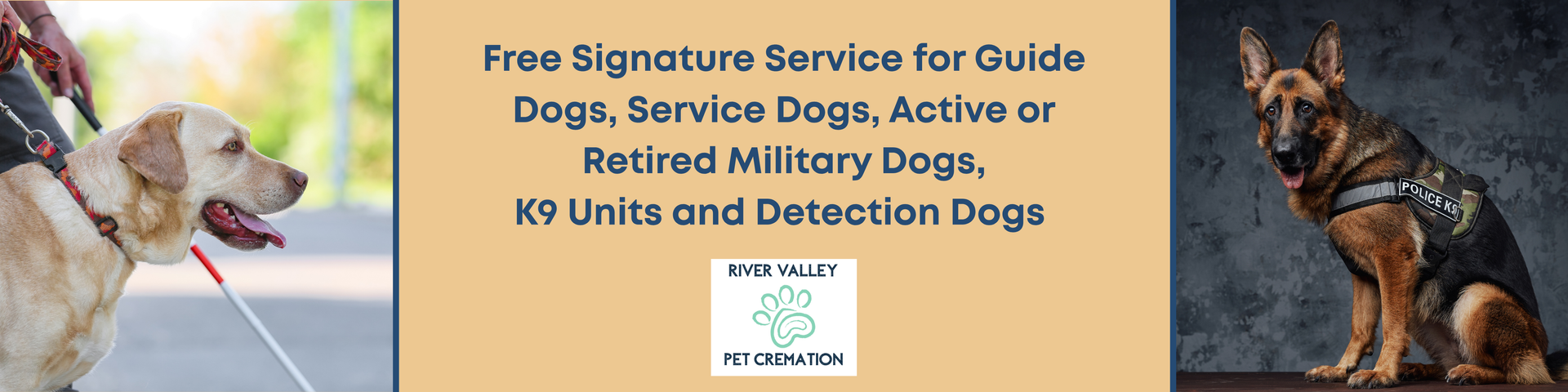 Free service for guide dogs, service dogs, military dogs, K9 units and detection dogs.