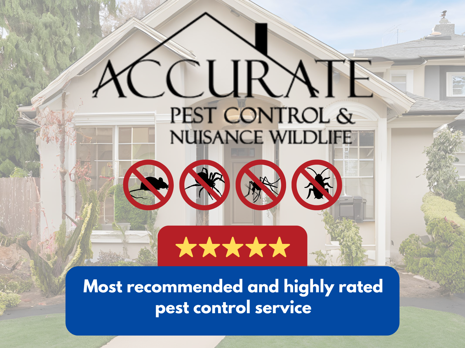 An advertisement for accurate pest control and nuisance wildlife