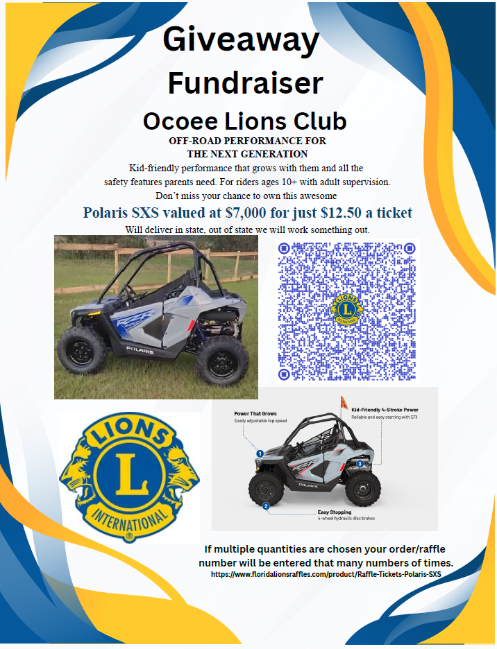 Raffle fundraiser ad. Ocoee Lions Club: win a Polaris SXS valued at $7,000. Sponsored by Allen Funeral Home.