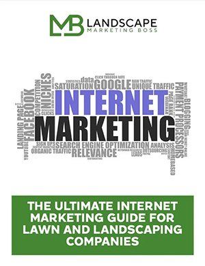 internet marketing guide for lawn and landscaping companies