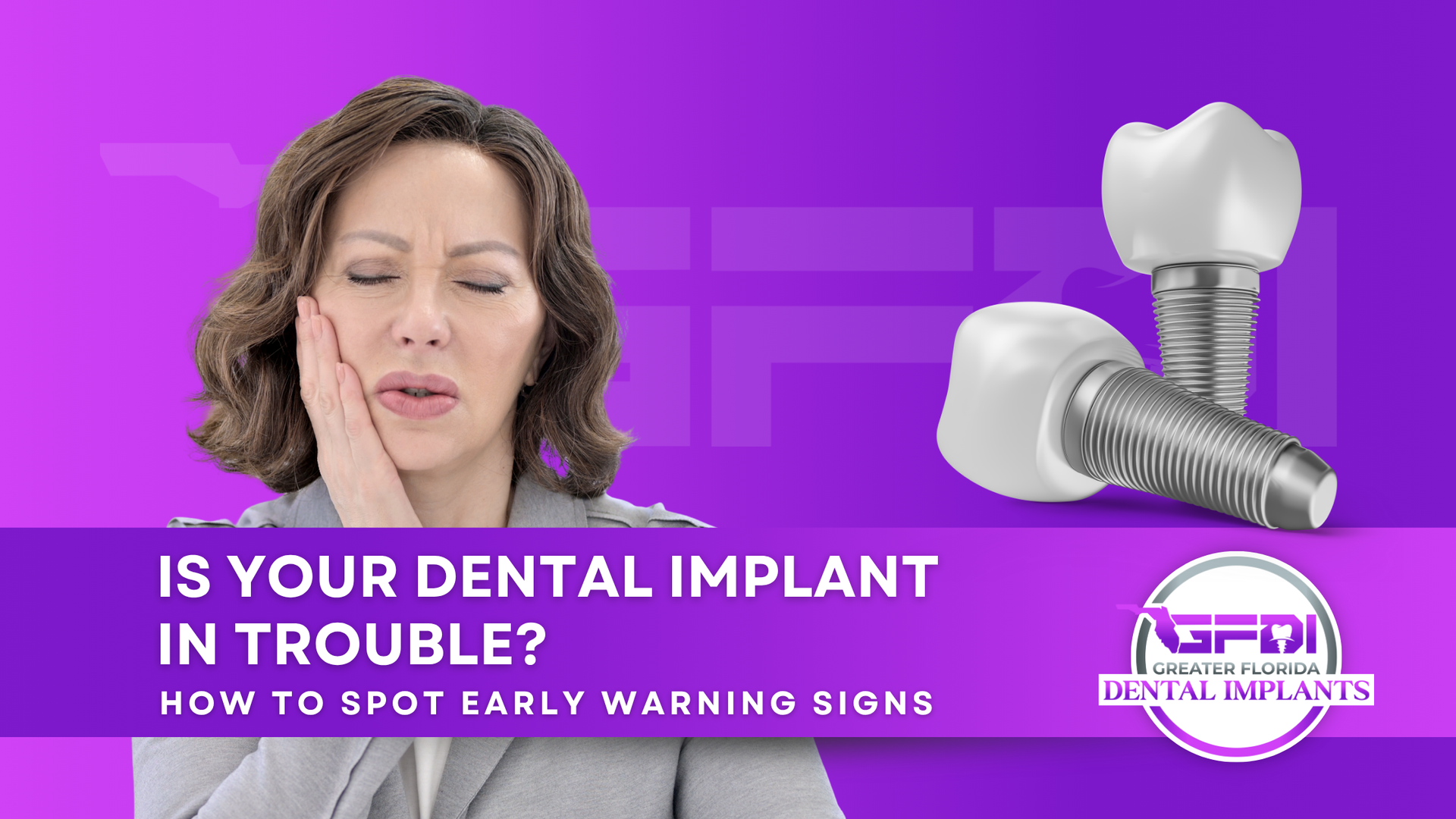 Is Your Dental Implant in Trouble? How to Spot Early Warning Signs