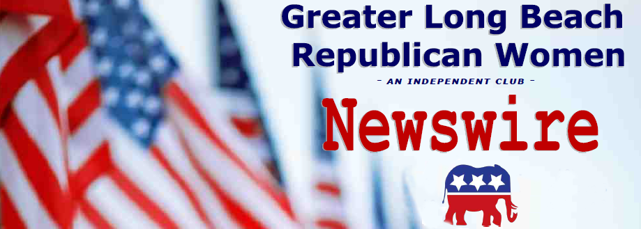 Greater Long Beach Republican Women Newswire