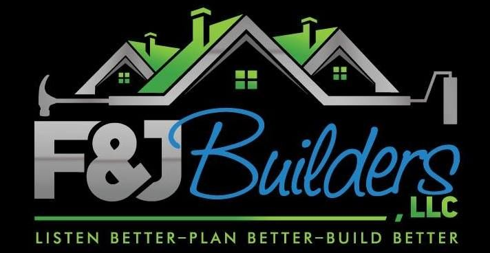 F & J Builders, LLC