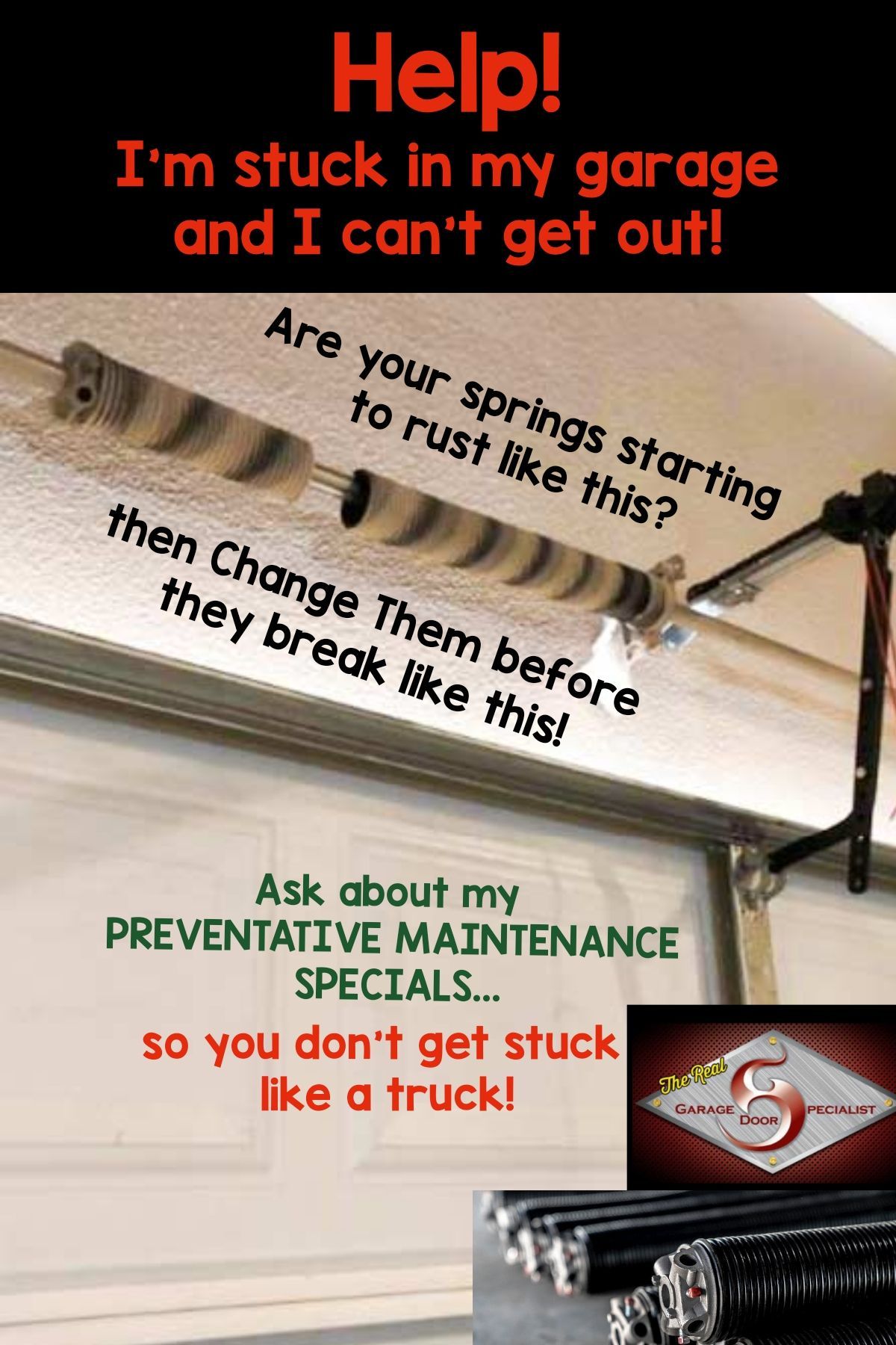 A poster that says help i 'm stuck in my garage and i can 't get out