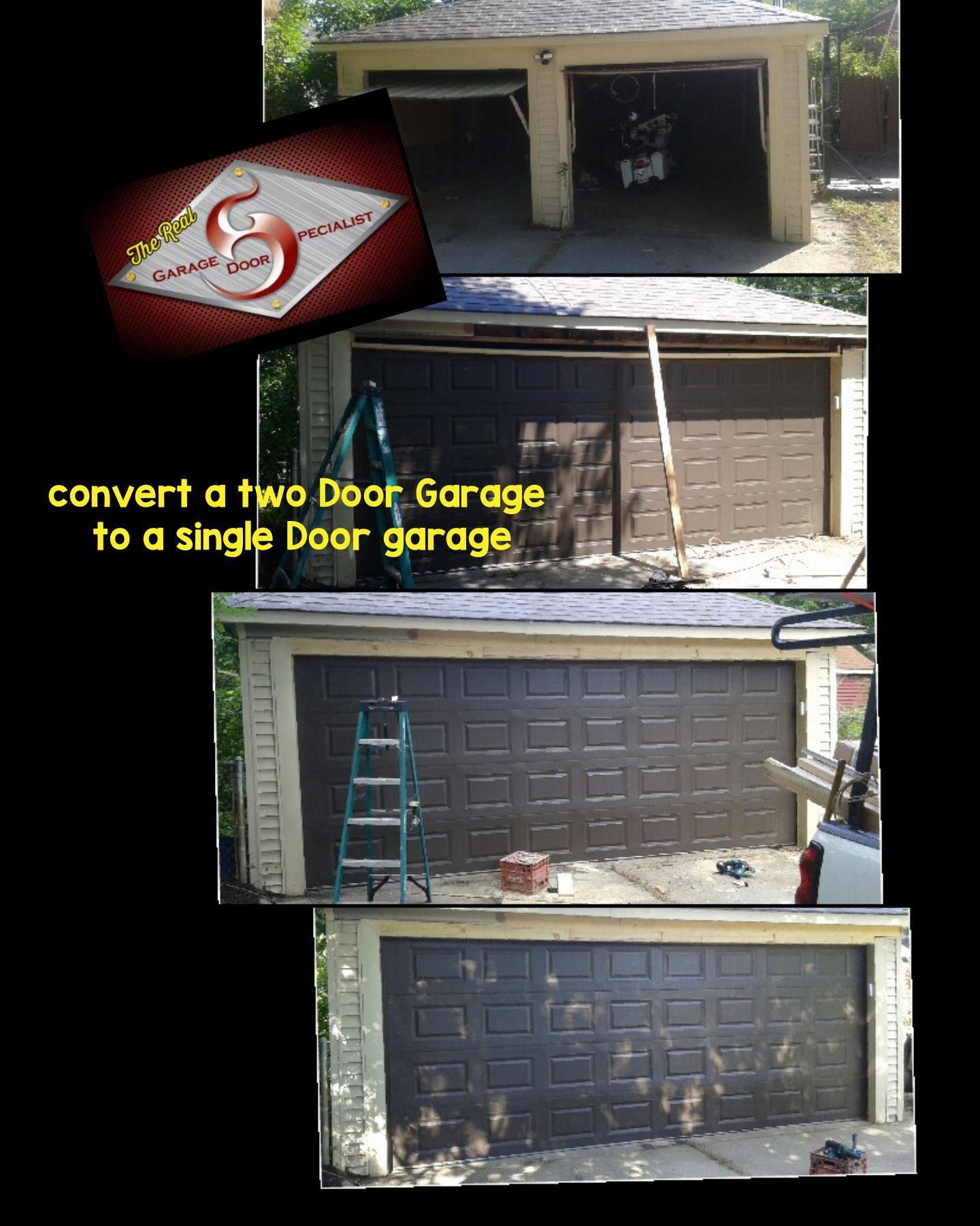 A picture of a garage before and after being converted to a single door garage