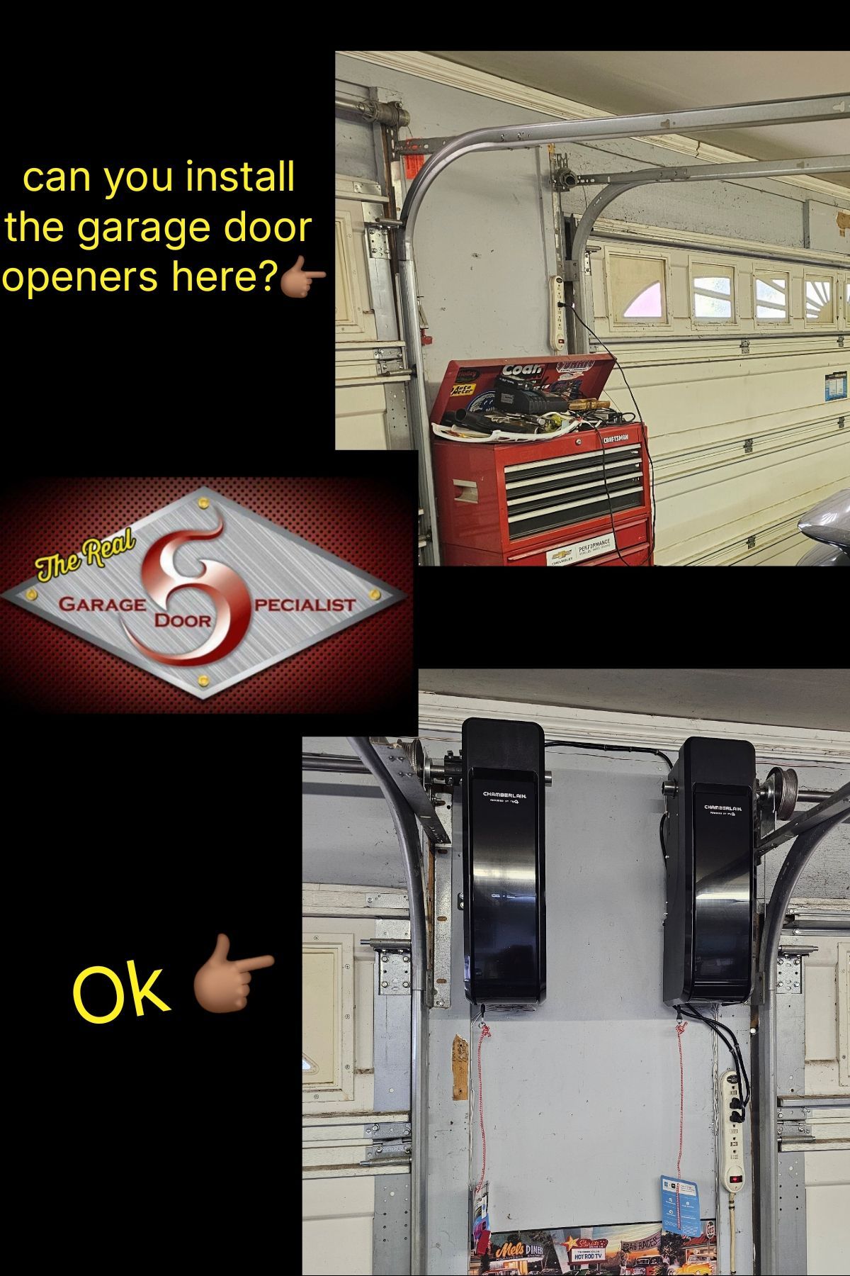 Can you install the garage door openers here ?