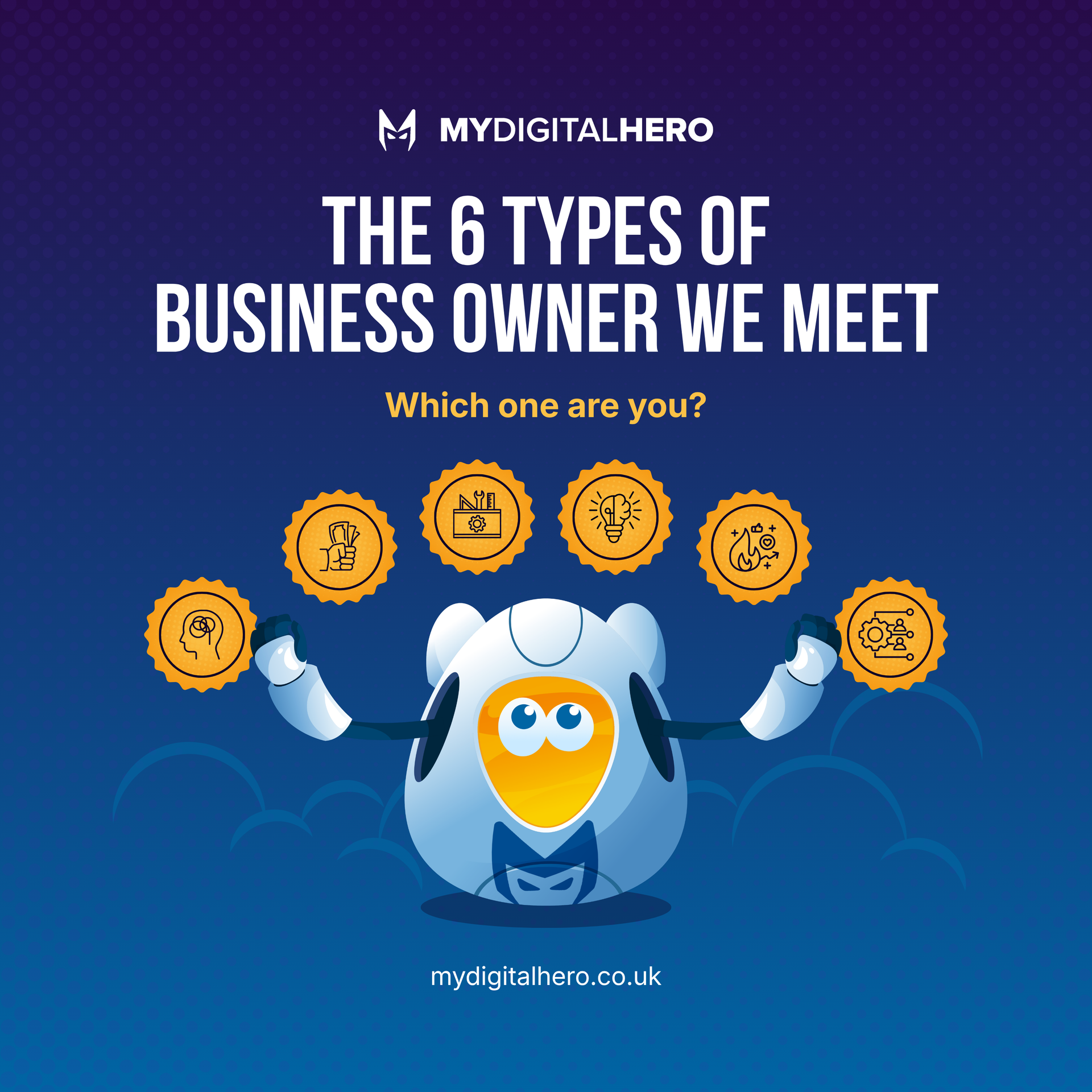 Blue infographic with a cartoon owl and six coin icons, titled “The 6 Types of Business Owner We Meet.”