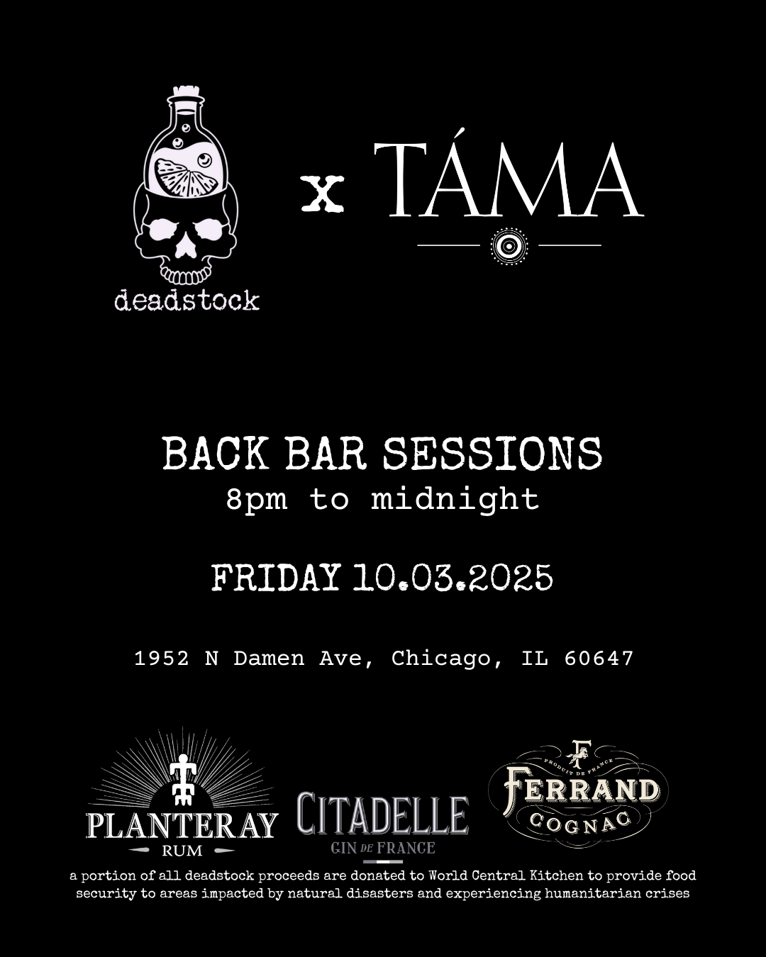 Poster for "Back Bar Sessions" at Deadstock x Tama in Chicago. Dates listed. Black and white design.