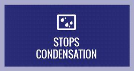 Stops condensation 