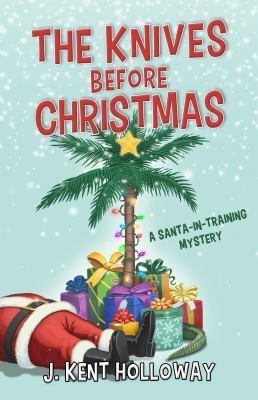 Book cover showing Santa’s legs sticking out from behind gifts under a palm tree in the snow. Title text at top.