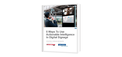 5 Ways to Use Actionable Intelligence in Digital Signage White paper