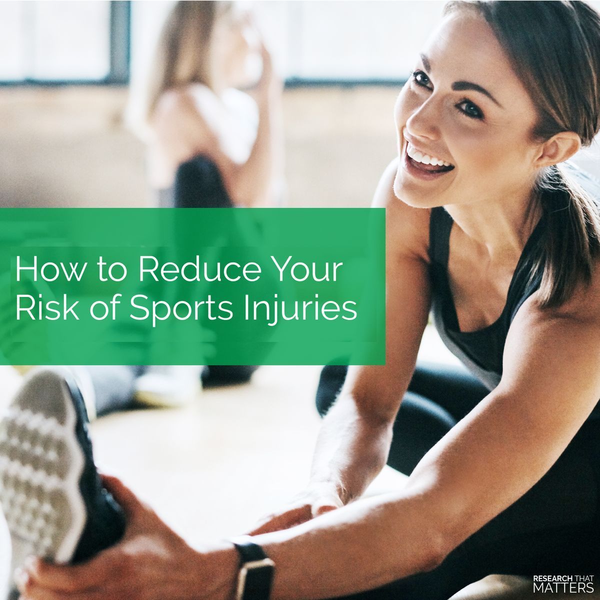 (MAY) Week 4 - How to Reduce Your Risk of Sports Injuries.jpg