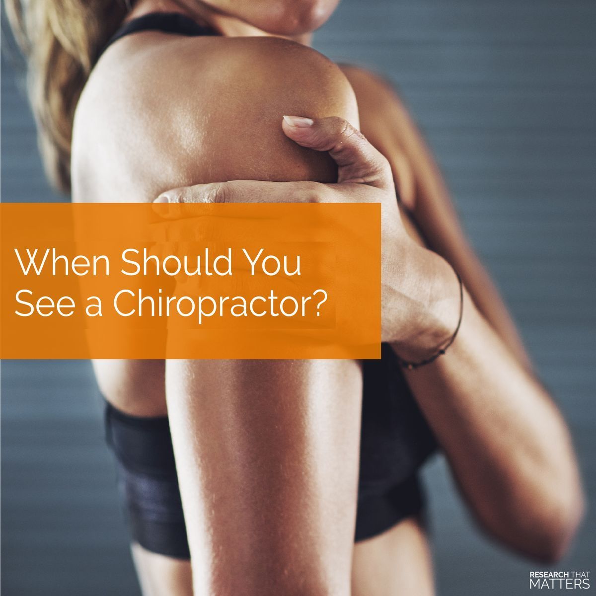 (MAY) Week 5 - When Should You See a Chiropractor.jpg