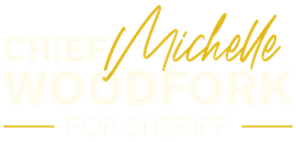 Chief Michelle Woodfork for Sheriff