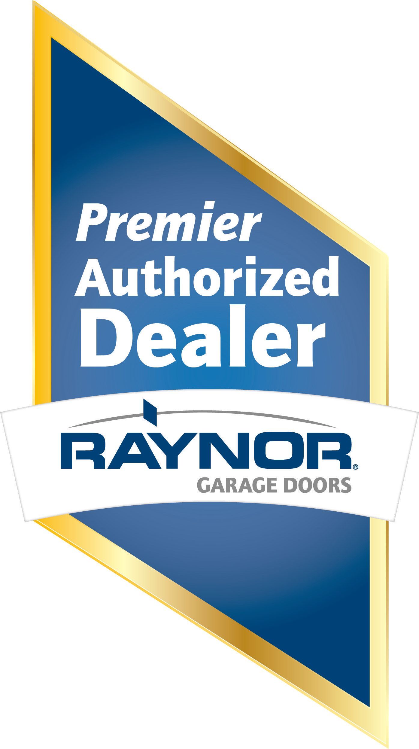 Premier Authorized Dealer Raynor Garage Doors