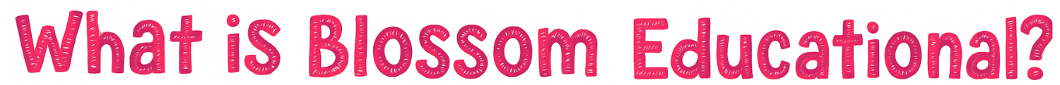 Blossom Educational