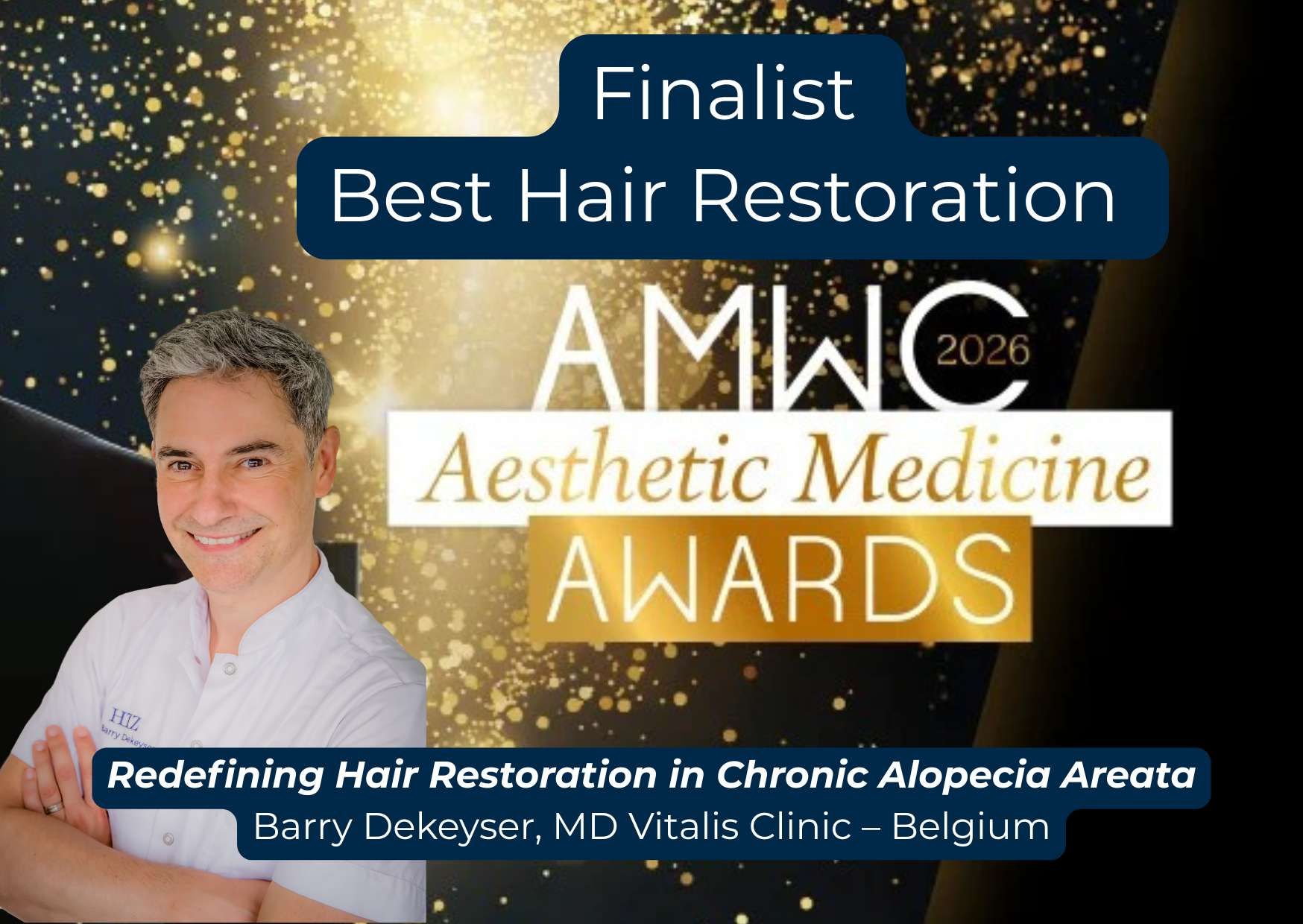 Aesthetic Awards 2026 Best Hair restoration Dr Barry Dekeyser Vitalis Clinic Belgium