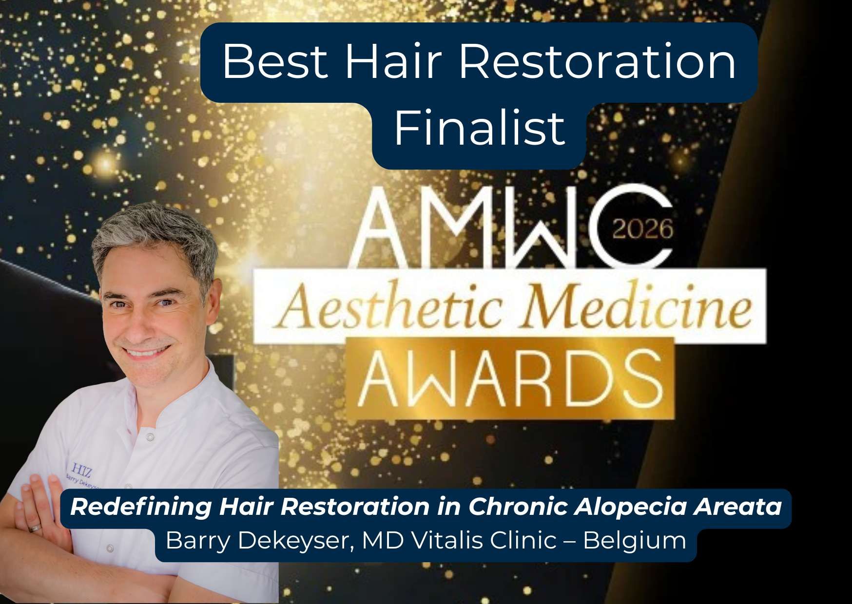 Dr. Barry Dekeyser van Vitalis Kliniek is finalist bij de AMWC Aesthetic Medicine Awards 2026 in Mon