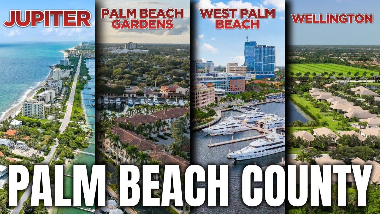 Aerial collage of Jupiter, Palm Beach Gardens, West Palm Beach, and Wellington with “Palm Beach County” text