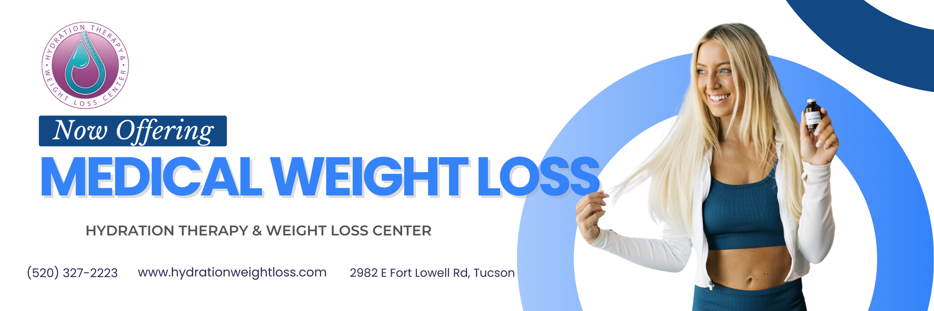 Medical weight loss ad with woman holding bottle, blue and white design.