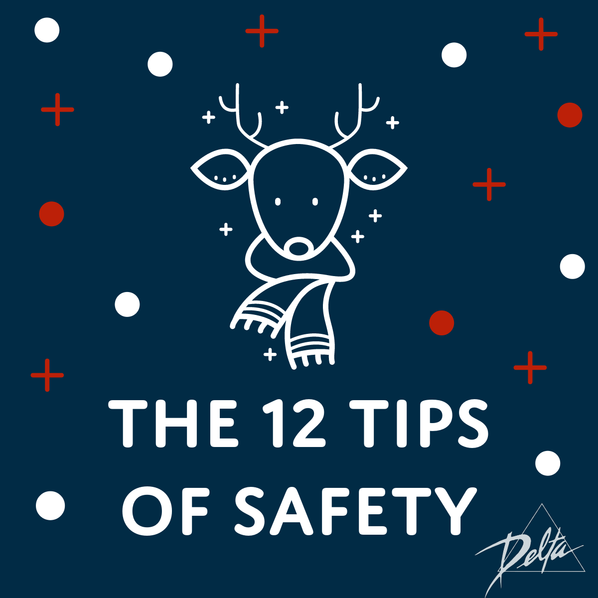 The 12 Tips of Safety cover photo of a reindeer in a scarf