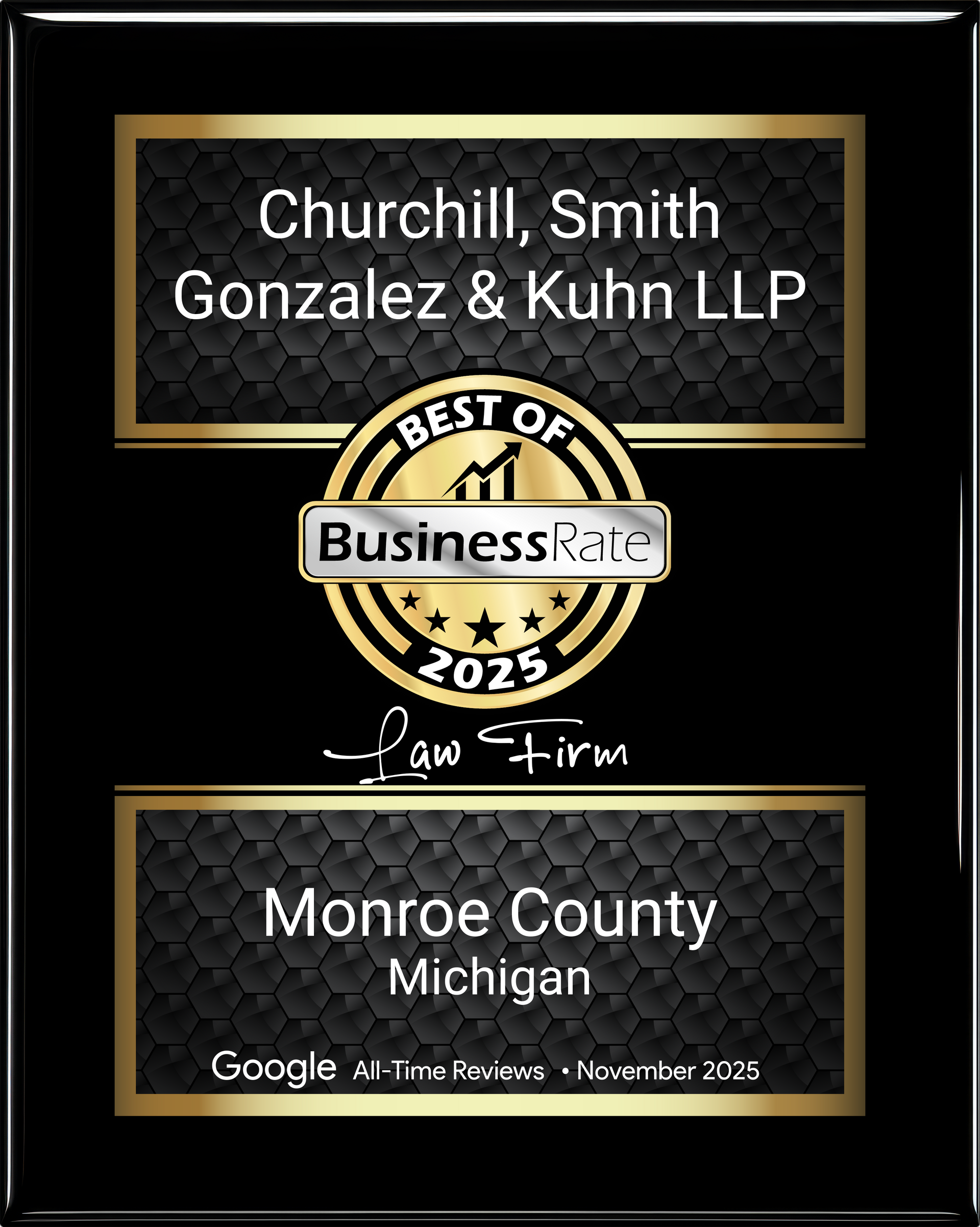 Plaque for Churchill, Smith, Gonzalez & Kuhn LLP, 