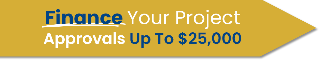 A yellow sign that says finance your project approvals up to $ 25,000