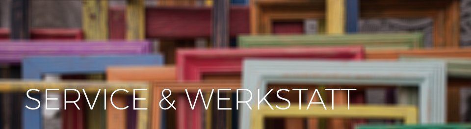 Ein paar bunte Rahmen mit den Worten Service & Werkstatt