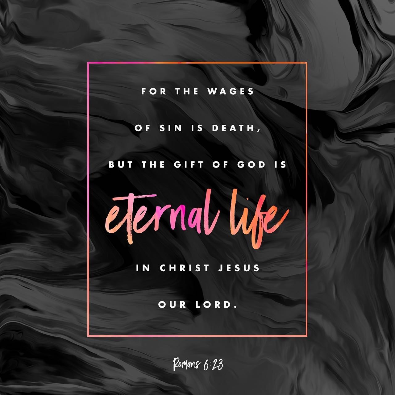 Text from Romans 6:23 on a marbled background: