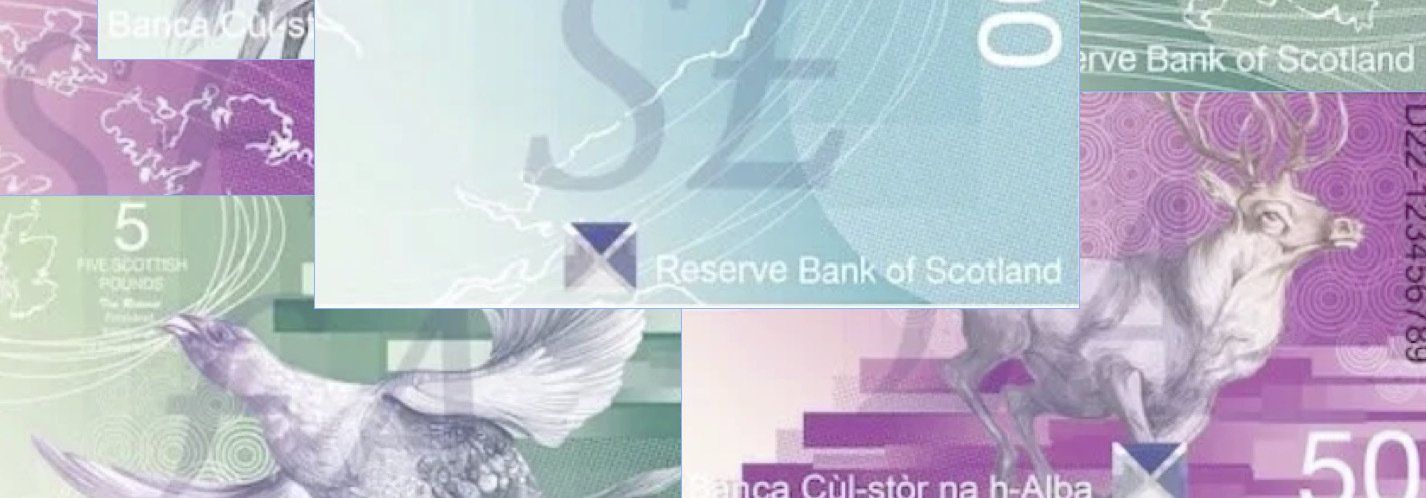 New Scottish Currency Scottish Reserve Bank