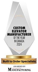 Custom Elevator Manufacturer of the year 2024 in Canada