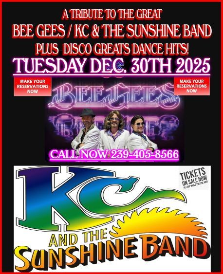 Concert flyer: Tribute to Bee Gees and KC & The Sunshine Band. Tuesday, Dec. 30th, 2025. Includes phone number and ticket info.