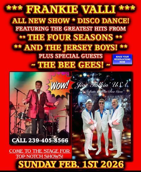 Concert ad: Frankie Valli with The Four Seasons & Jersey Boys. Features The Bee Gees. Sunday, Feb. 1st, 2026.