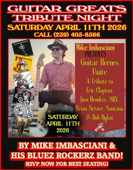 Event poster for Guitar Greats Tribute Night, April 11, 2026, featuring Mike Imbasciani and His Bluez Rockerz Band.