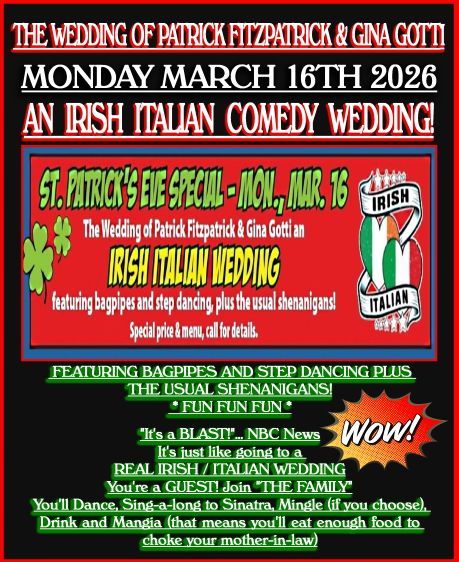 Wedding announcement: Patrick Fitzpatrick & Gina Gotti, March 16th, 2026. 