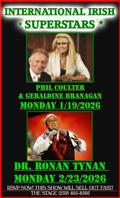 Poster: Irish Superstars Phil Coulter & Geraldine Branagan (Jan 19, 2026) & Dr. Ronan Tynan (Feb 23, 2026) at The Stage.