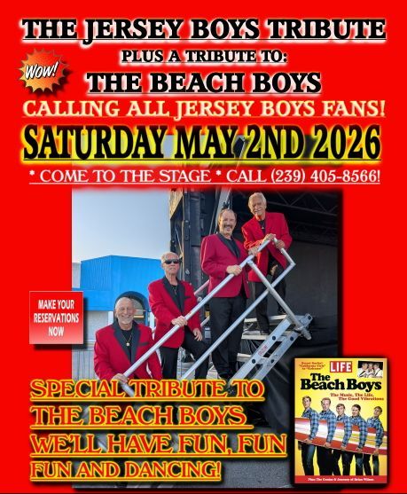 Flyer for a Jersey Boys and Beach Boys tribute show on Saturday, May 2nd, 2026. Call 239-405-8566 for reservations.