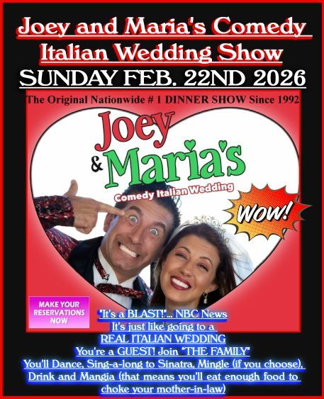 Poster: Joey and Maria's Comedy Italian Wedding Show, featuring two smiling people in a heart frame, plus event details.