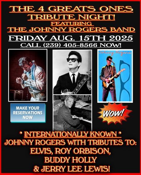 A poster for the 4 greats ones tribute night featuring the johnny rogers band