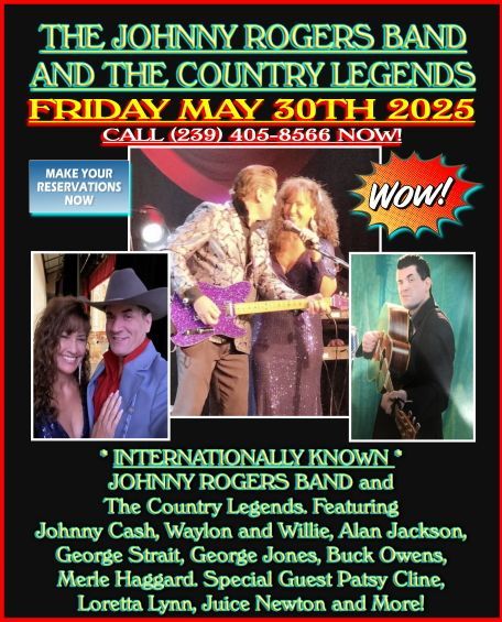 A poster for the johnny rogers band and the country legends