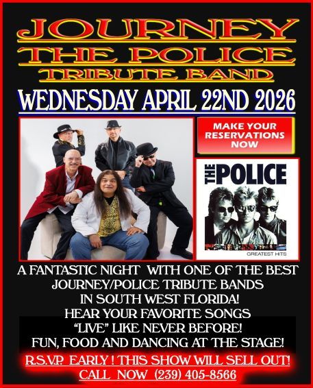 Event flyer for a Journey and The Police tribute band show in Southwest Florida on Wednesday, April 22nd, 2026.