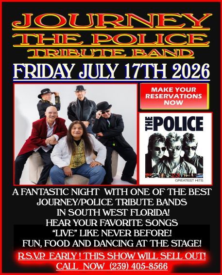 Journey tribute band concert poster for Friday July 17th, 2026, with The Police tribute photo and RSVP details