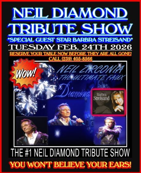 Poster for a Neil Diamond tribute show. Includes text, images of performers, and a Barbra Streisand cameo.