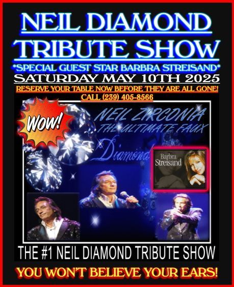 A poster for a neil diamond tribute show on saturday may 10th 2025
