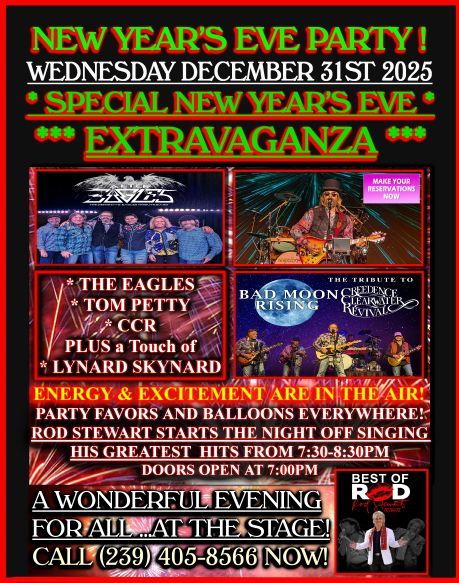 New Year's Eve party with bands The Eagles, Tom Petty, CCR, and Rod Stewart. Wednesday, December 31st, 2025.