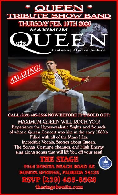 Poster advertising a Maximum Queen tribute band show on February 19, 2026, at The Stage in Bonita Springs, Florida.