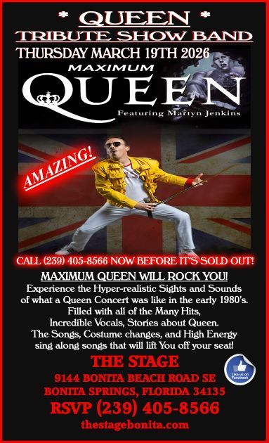 Poster for a Queen tribute band at The Stage in Bonita Springs, Florida, March 19th, 2026. Includes a performer mimicking Freddie Mercury.