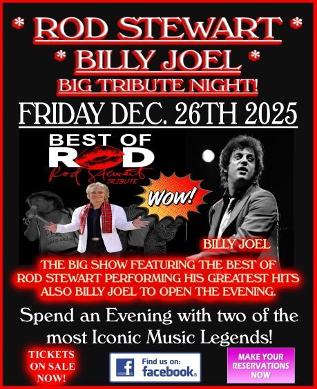 Rod Stewart and Billy Joel tribute night poster. Friday, December 26th, 2025. Featuring 