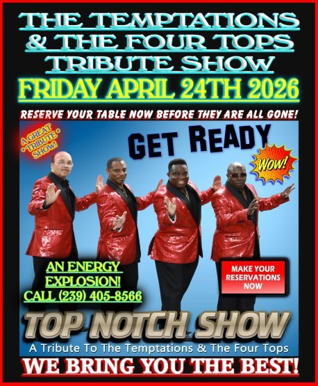 Event flyer for a Temptations & Four Tops tribute show on April 24, 2026. Features four performers in red suit jackets.
