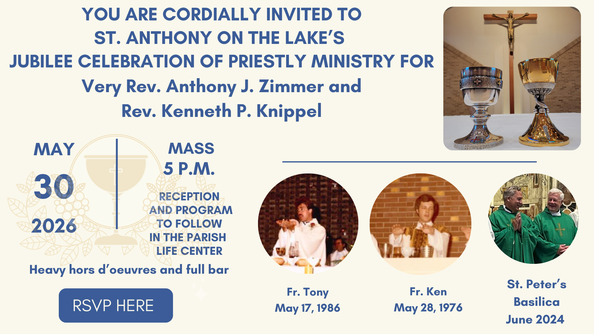 Join Fr. Tony and Fr. Ken for their 40th and 50th Jubilee at St. Anthony on the Lake